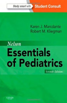 Nelson Essentials of Pediatrics , Seventh Edition
