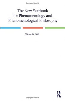 The New Yearbook for Phenomenology and Phenomenological Philosophy: Volume 9, Special Issue (Becoming Heidegger: On the Trail of his Early Occasional Writings, 1910-1927)