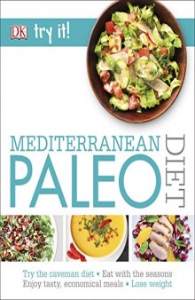 Mediterranean Paleo Diet: Paleo Recipes with a Healthy Twist