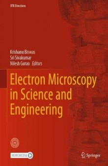 Electron Microscopy in Science and Engineering