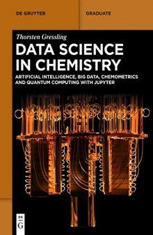 Data Science in Chemistry (de Gruyter Textbook)