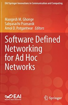 Software Defined Networking for Ad Hoc Networks