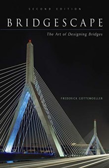Bridgescape - The Art of Designing Bridges