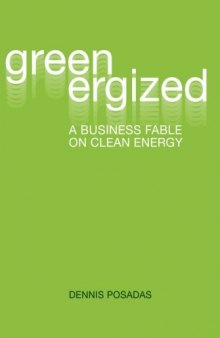 Greenergized: A Business Fable on Clean Energy