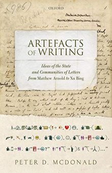 Artefacts of Writing: Ideas of the State and Communities of Letters from Matthew Arnold to Xu Bing