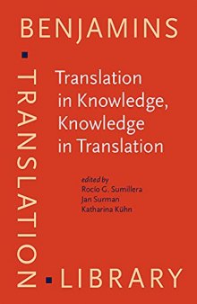 Translation in Knowledge, Knowledge in Translation