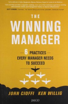 The Winning Manager: 6 Practices Every Manager Needs to Succeed