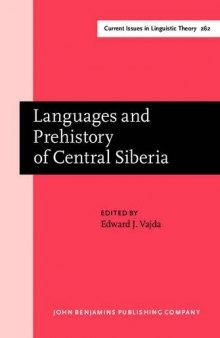 Languages and Prehistory of Central Siberia