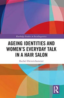 Ageing Identities and Women’s Everyday Talk in a Hair Salon