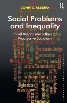 Social Problems and Inequality: Social Responsibility through Progressive Sociology