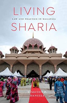 Living Sharia: Law and Practice in Malaysia