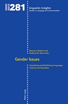 Gender Issues: Translating and Mediating Languages, Cultures and Societies