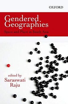 Gendered Geographies: Space and Place in South Asia