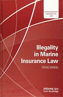 Illegality in Marine Insurance Law