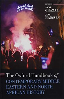 The Oxford Handbook of Contemporary Middle Eastern and North African History