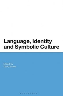 Language, Identity and Symbolic Culture
