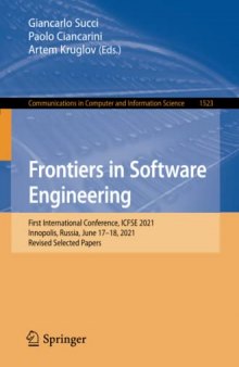 Frontiers in Software Engineering: First International Conference, ICFSE 2021, Innopolis, Russia, June 17–18, 2021, Revised Selected Papers