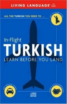 In-Flight Turkish: Learn Before You Land (Book + Audio)