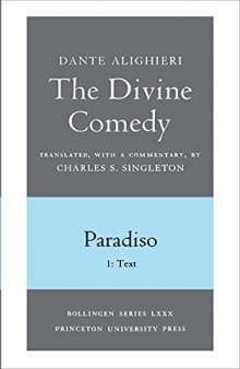 The Divine Comedy: Paradiso: Italian Text and Translation