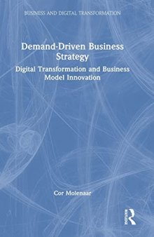 Demand-driven business strategy digital transformation and business model innovation