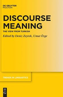 Discourse Meaning: The View from Turkish