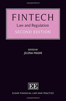 FinTech: Law and Regulation (Elgar Financial Law and Practice series)