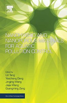 Nanohybrid and Nanoporous Materials for Aquatic Pollution Control (Micro and Nano Technologies)