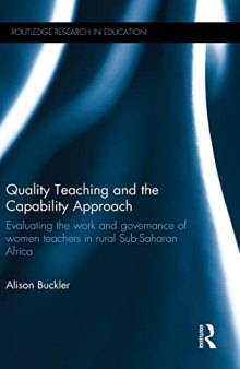 Quality Teaching and the Capability Approach: Evaluating the work and governance of women teachers in rural Sub-Saharan Africa