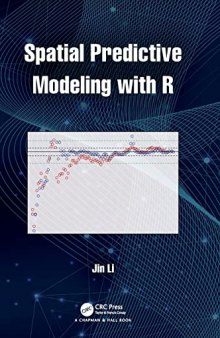 Spatial Predictive Modelling with R