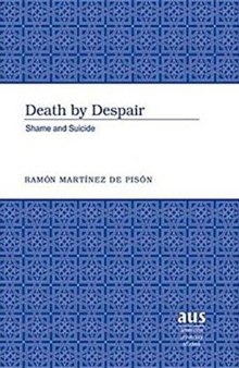 Death by Despair: Shame and Suicide