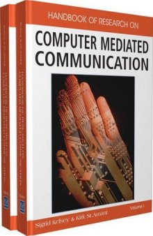 Handbook of Research on Computer Mediated Communication (2 vol set)