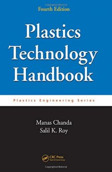 Plastics technology handbook