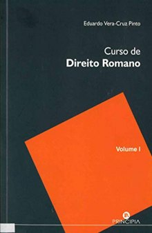 Curso de Direito Romano - Volume 1