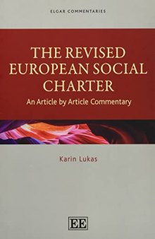The Revised European Social Charter: An Article by Article Commentary (Elgar Commentaries series)