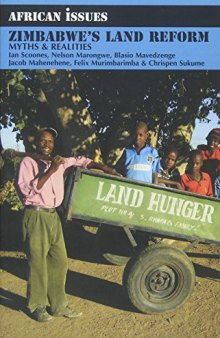 Zimbabwe's Land Reform: Myths and Realities (African Issues)