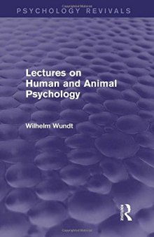 Lectures on Human and Animal Psychology (Psychology Revivals)