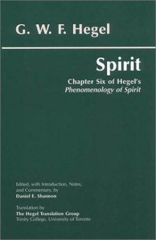 Spirit: Chapter Six of Hegel's Phenomenology of Spirit
