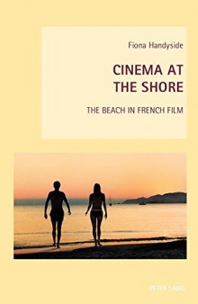 Cinema at the Shore: The Beach in French Film