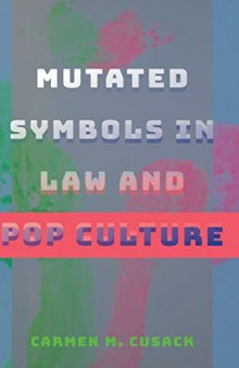 Mutated Symbols in Law and Pop Culture