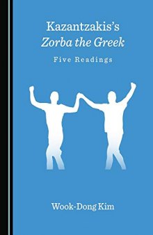 Kazantzakiss Zorba the Greek