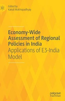 Economy-Wide Assessment of Regional Policies in India: Applications of E3-India Model
