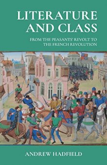 Literature and class: From the Peasants’ Revolt to the French Revolution