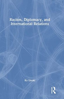 Racism, Diplomacy, and International Relations