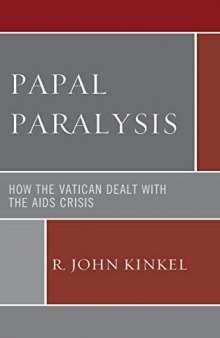 Papal Paralysis: How the Vatican Dealt with the AIDS Crisis