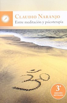 Entre meditación y psicoterapia (Spanish Edition)
