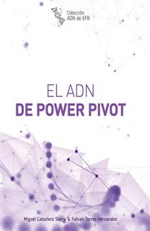 El ADN de Power Pivot (Spanish Edition)