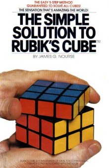 The Simple Solution to Rubik's Cube