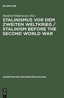 Stalinismus Vor Dem Zweiten Weltkrieg / Stalinism Before the Second World War