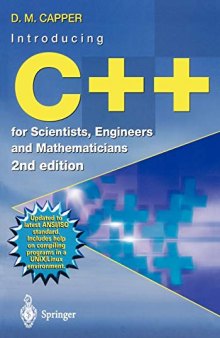 Introducing C++ for Scientists, Engineers and Mathematicians