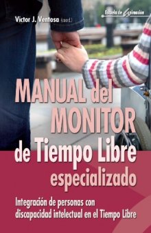 Manual del monitor de tiempo libre integración de personas con discapacidad intelectual en el tiempo libre